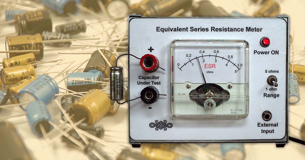Build An Esr Meter For Your Test Bench